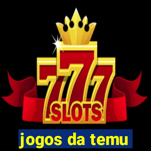 jogos da temu